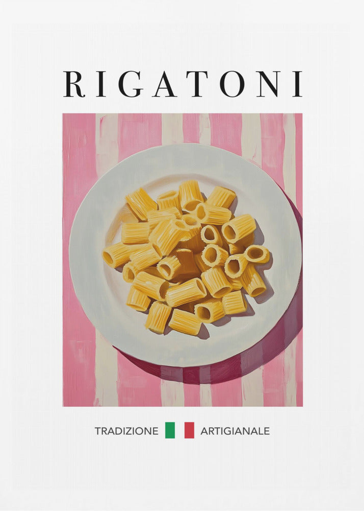 A framed art print of a vintage-style Italian food poster. It features a painting of a white plate full of uncooked rigatoni pasta on a pink and white striped background. The word 'RIGATONI' is printed in large black letters at the top, and 'TRADIZIONE ARTIGIANALE' with a small Italian flag is printed at the bottom. Artwork