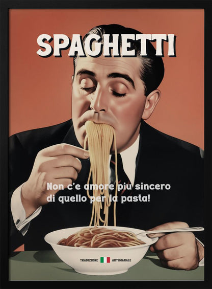 A vintage-style illustrated poster of a man in a suit with his eyes closed, blissfully eating a large mouthful of spaghetti from a white bowl. The word 'SPAGHETTI' is at the top, and Italian text is written over the bowl against a salmon-colored background. Print