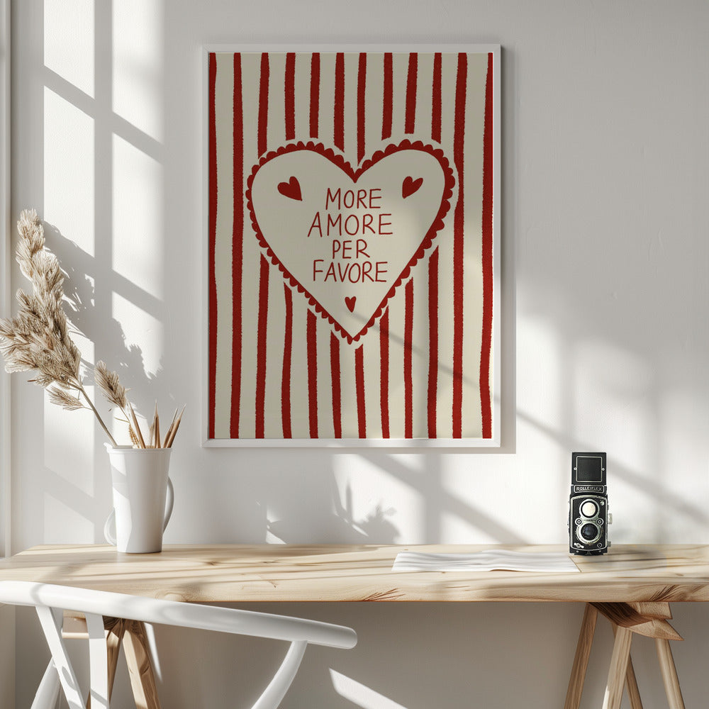More Amore - Poster / Art Print - interiör