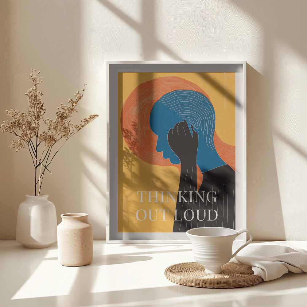 Thinking Out Loud - Poster / Art Print - interiör