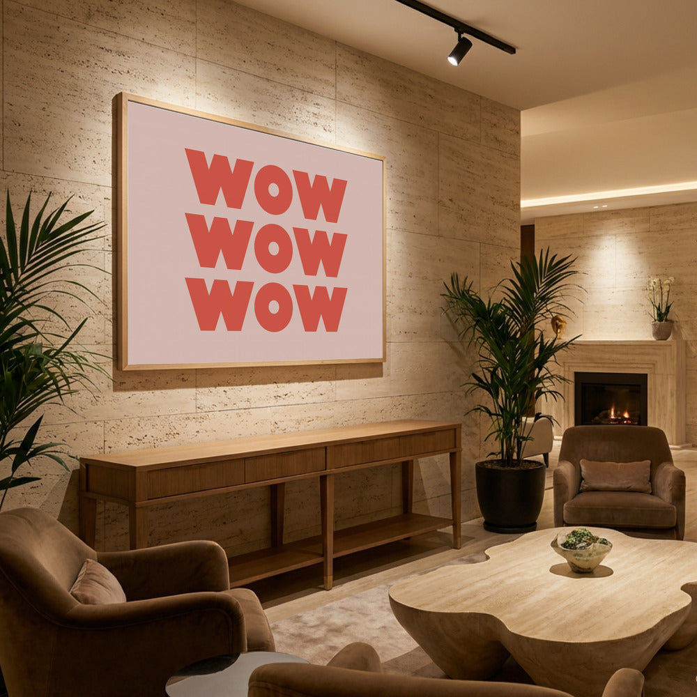 WOW WOW WOW - Poster / Art Print - interiör