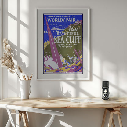When Attending the Worlds Fair, Visit Beautiful Sea Cliff - Poster / Art Print - interiör