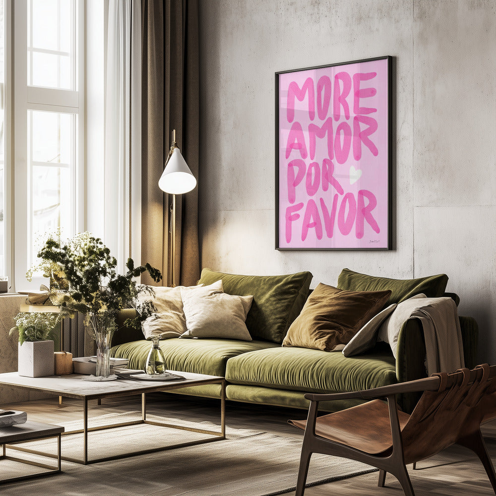 More Amor Por Favor - Poster / Art Print - interiör