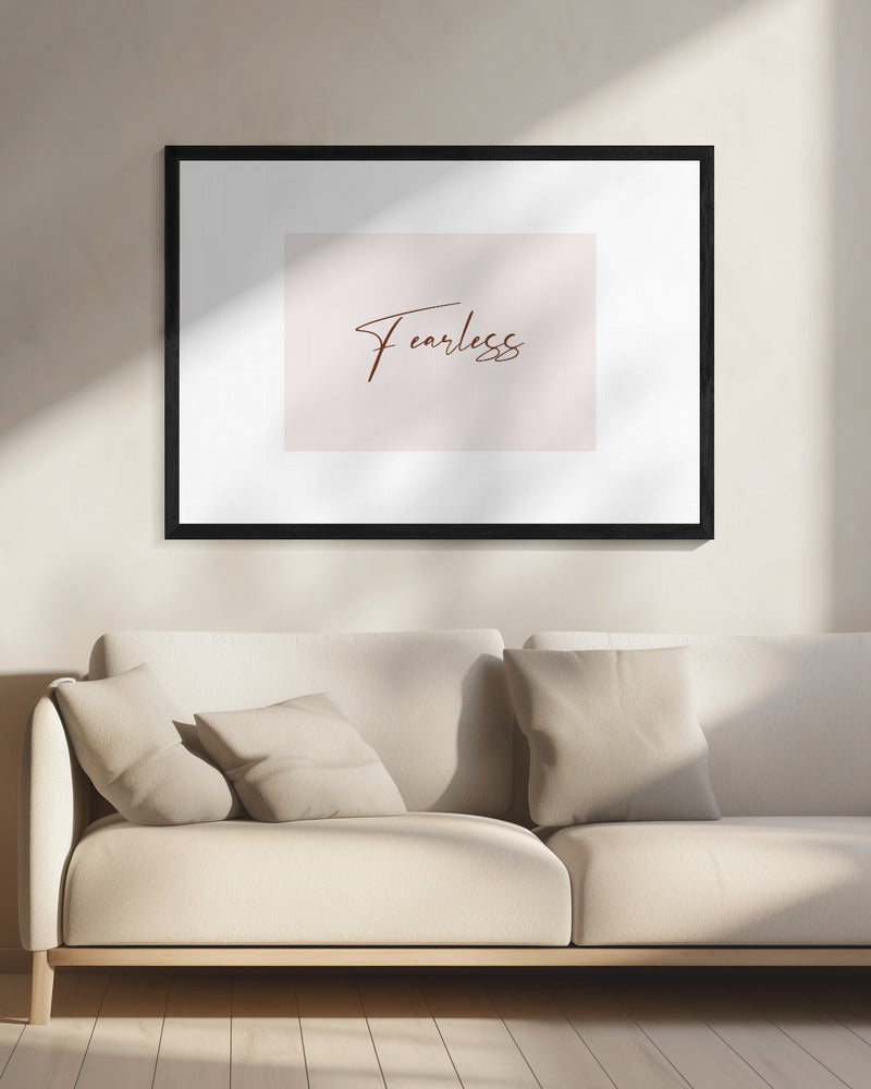 Fearless - Poster / Art Print - interiör