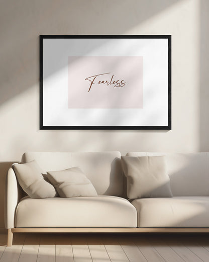 Fearless - Poster / Art Print - interiör