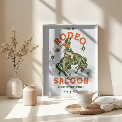Old Rodeo Saloon Cowgirl: Giddyup Buttercup - Poster / Art Print - interiör