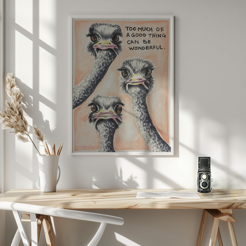 Too much of a good thing - Poster / Art Print - interiör