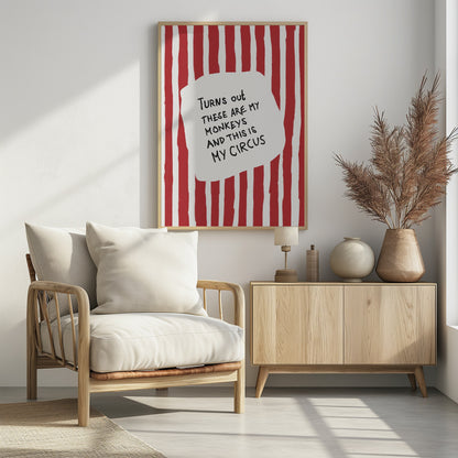 Turns Out These Are My Monkeys - Poster / Art Print - interiör