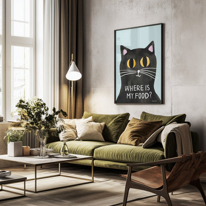 Hungry Cat - Where is my food - Poster / Art Print - interiör