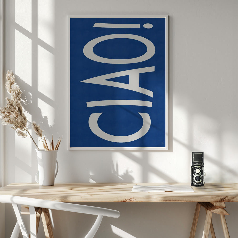 CIAO - Poster / Art Print - interiör