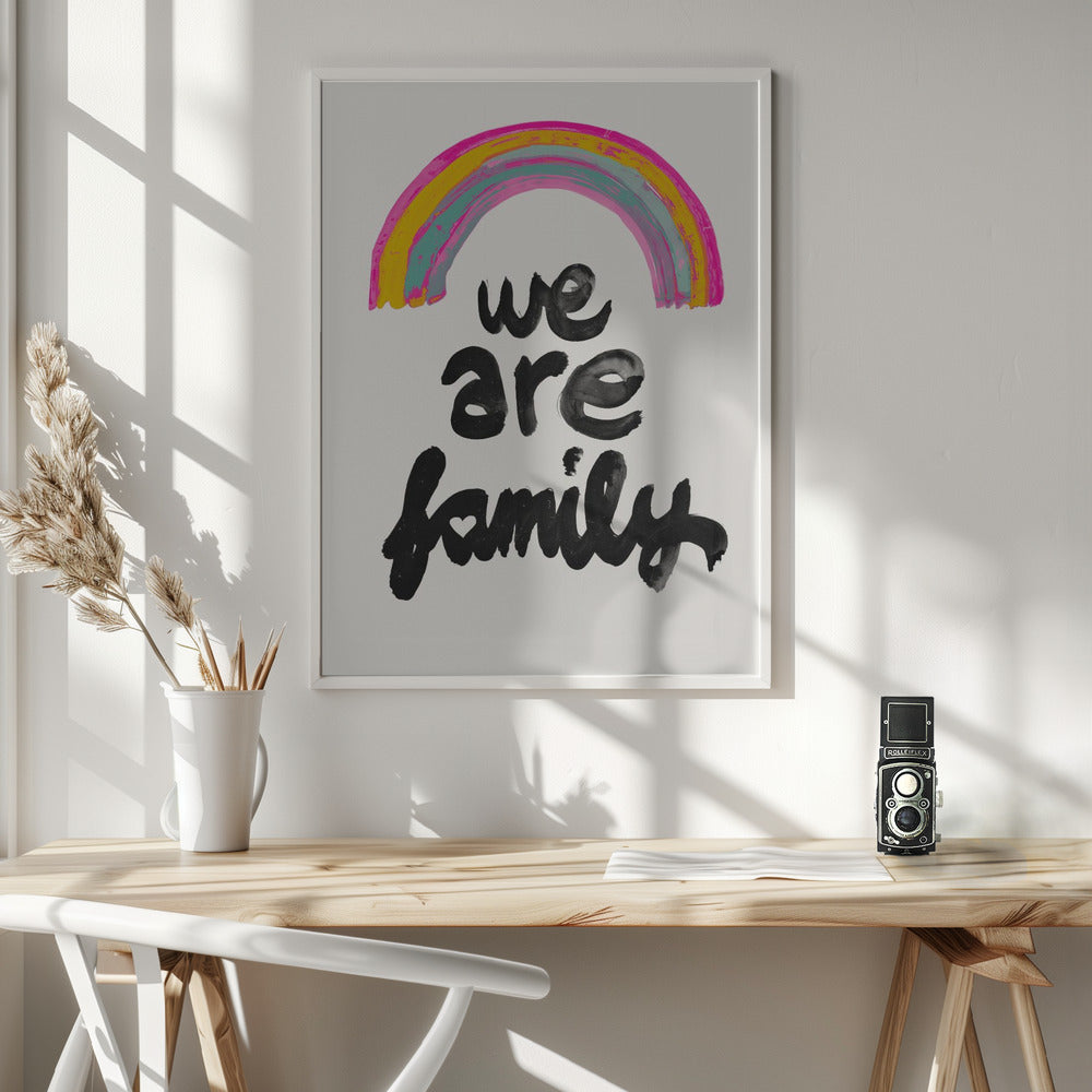 We Are Family - Poster / Art Print - interiör