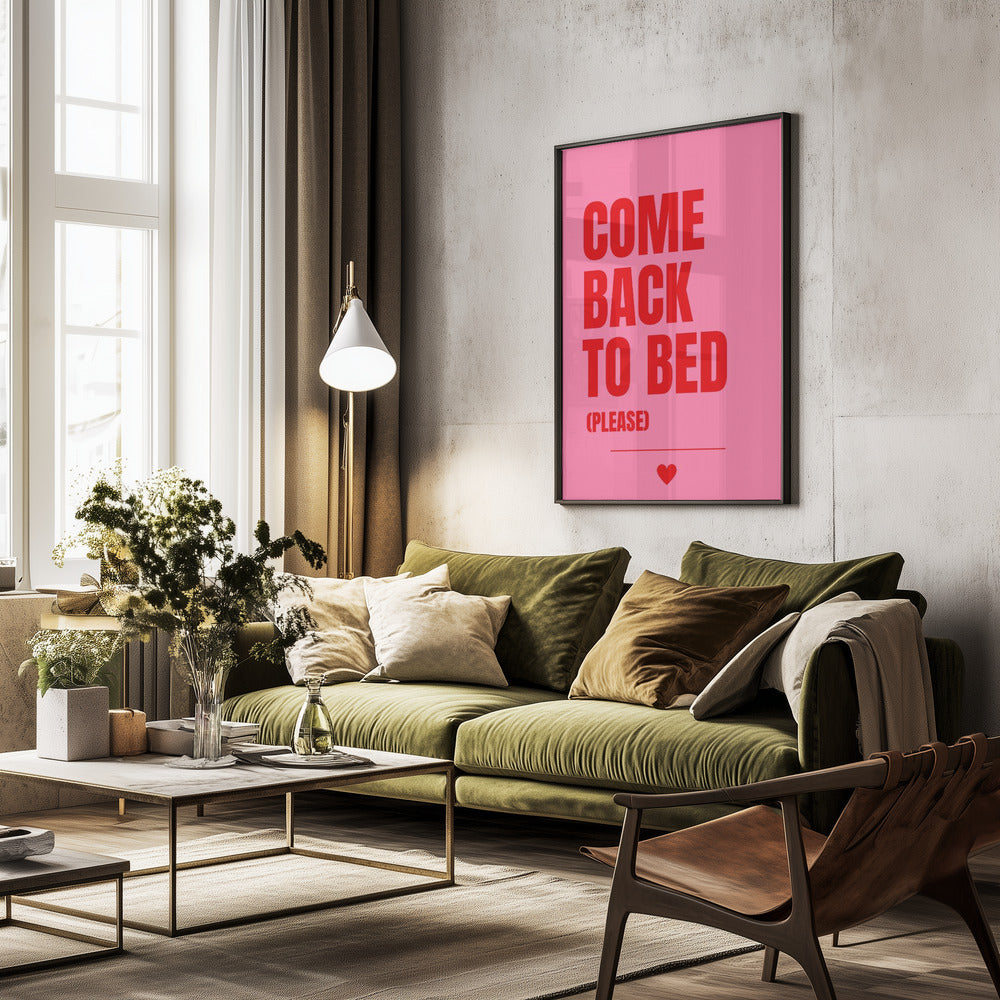 Come Back to Bed - Poster / Art Print - interiör