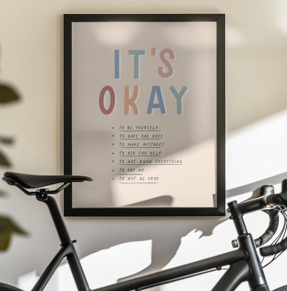 Its Okay - Poster / Art Print - interiör