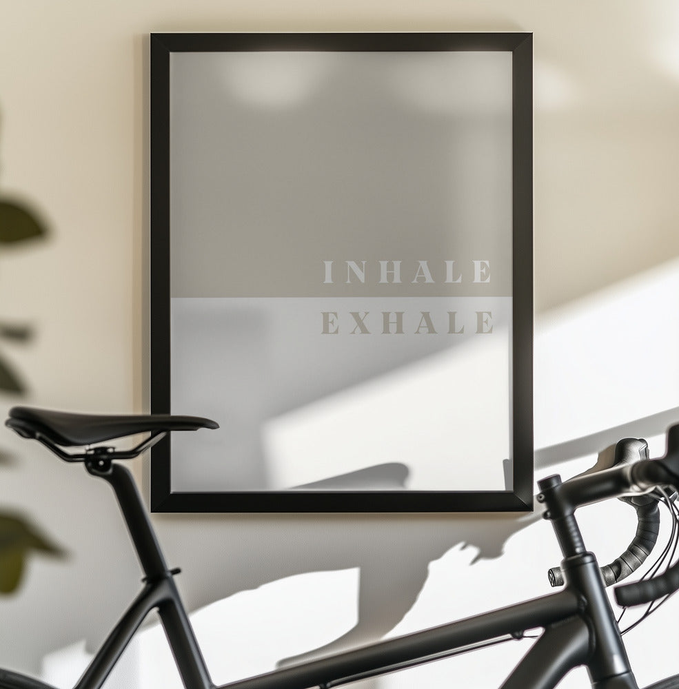 Inhale, Exhale - Poster / Art Print - interiör