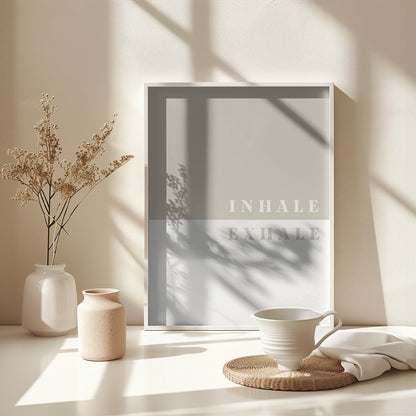 Inhale, Exhale - Poster / Art Print - interiör