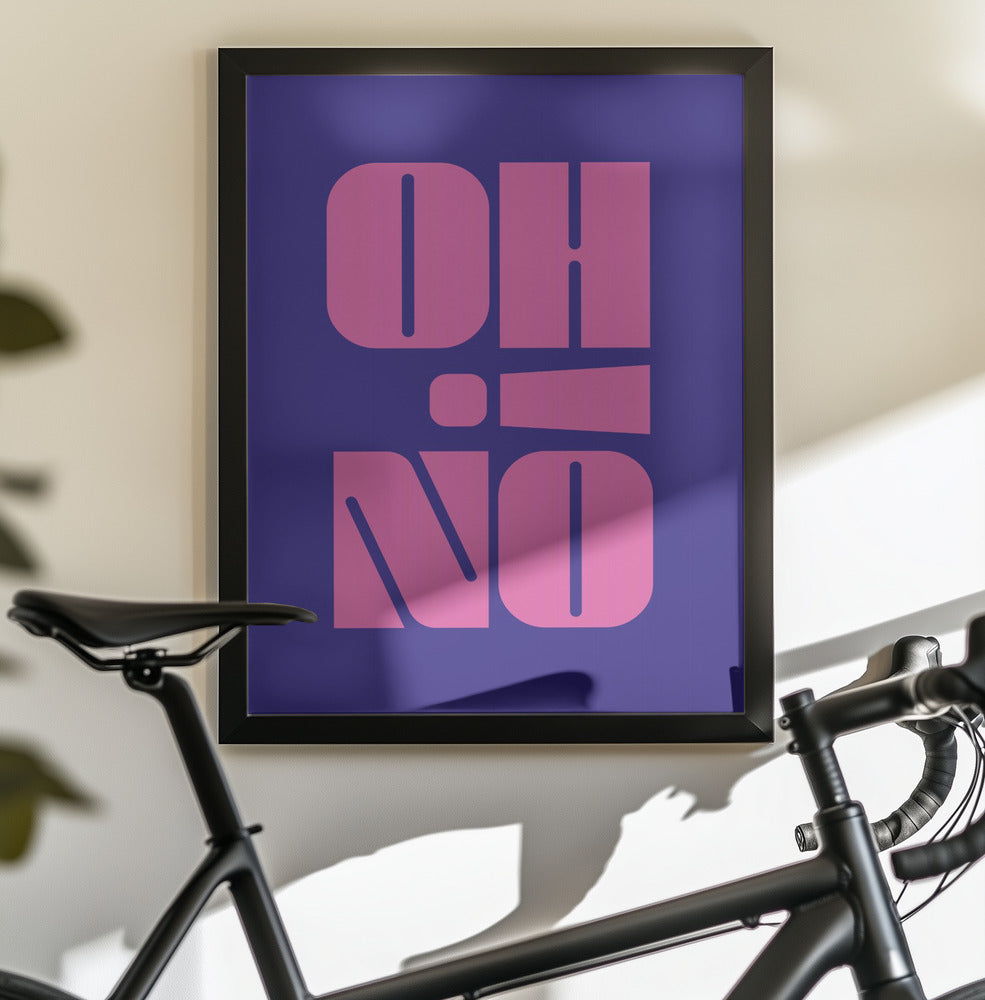 Oh No! - Poster / Art Print - interiör