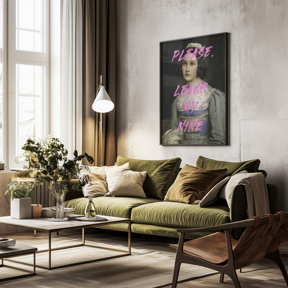 Please, Leave By Nine - Poster / Art Print - interiör