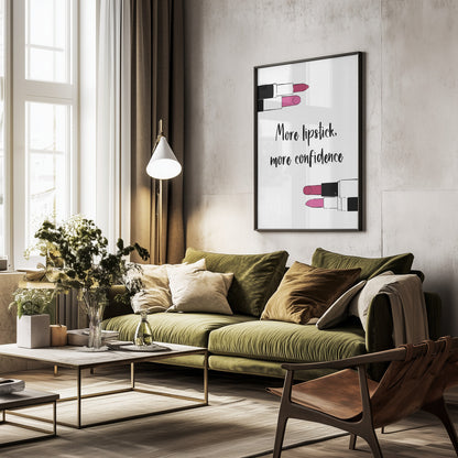 More Lipstick - Poster / Art Print - interiör