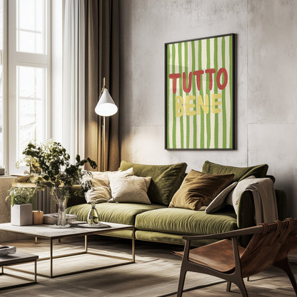 Tutto Bene - Poster / Art Print - interiör