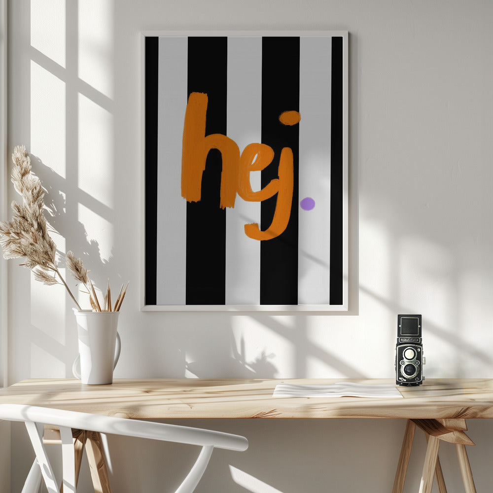 Hej - Poster / Art Print - interiör