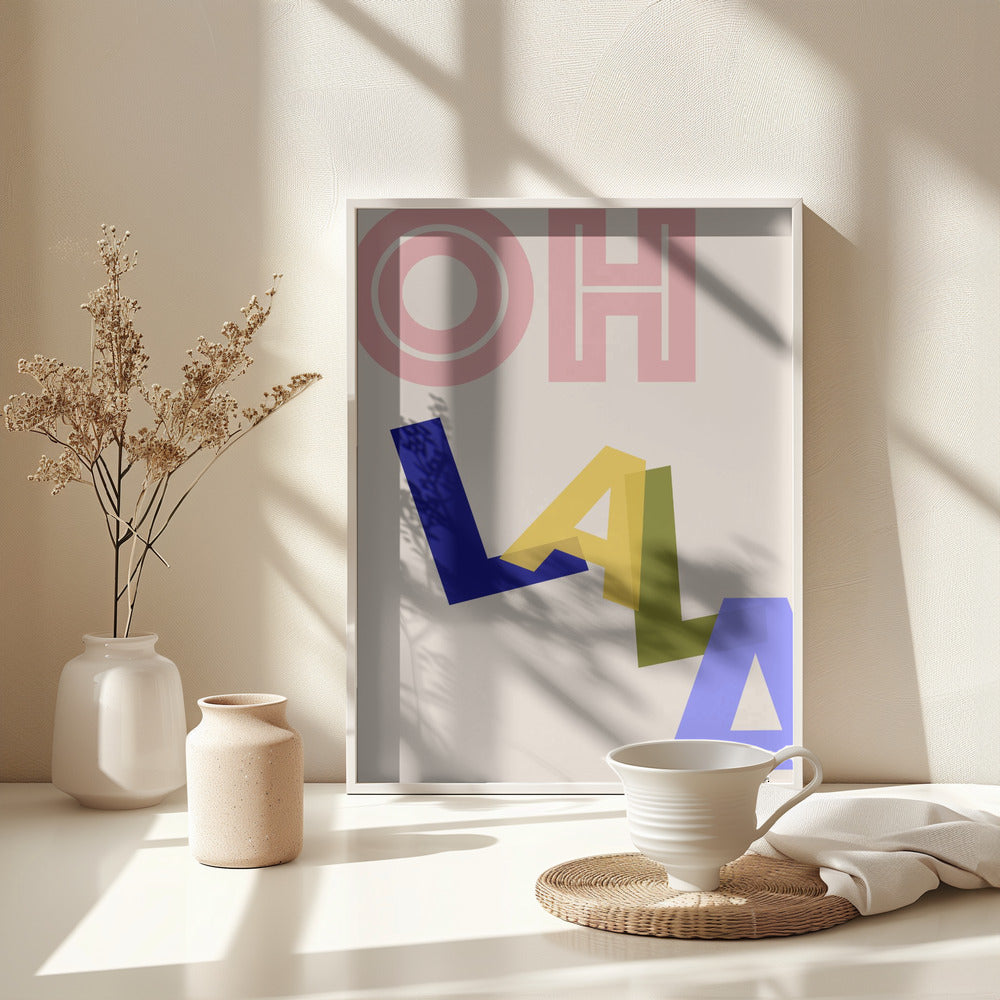 Oh Lala - Poster / Art Print - interiör