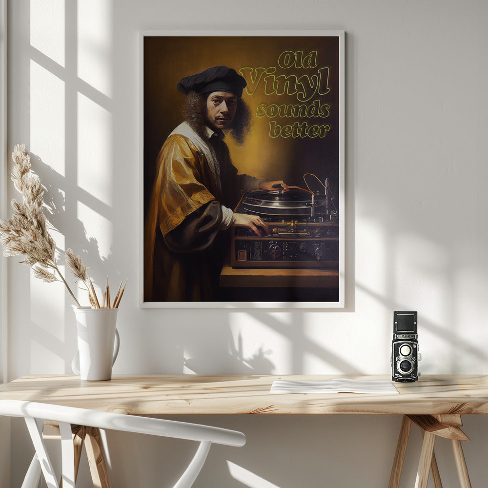 Old Vinyl Sounds Better - Poster / Art Print - interiör