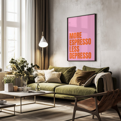 More Espresso - Poster / Art Print - interiör