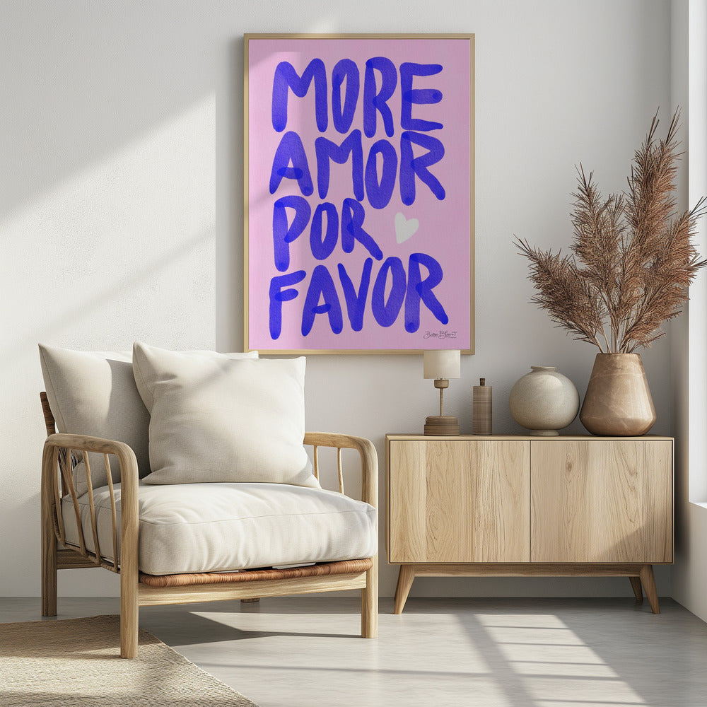 More Amor Por Favor - Poster / Art Print - interiör