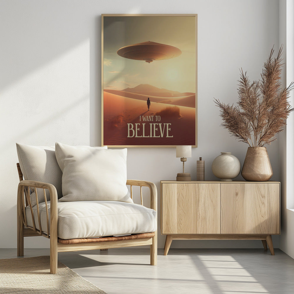 I Want To Believe - Poster / Art Print - interiör