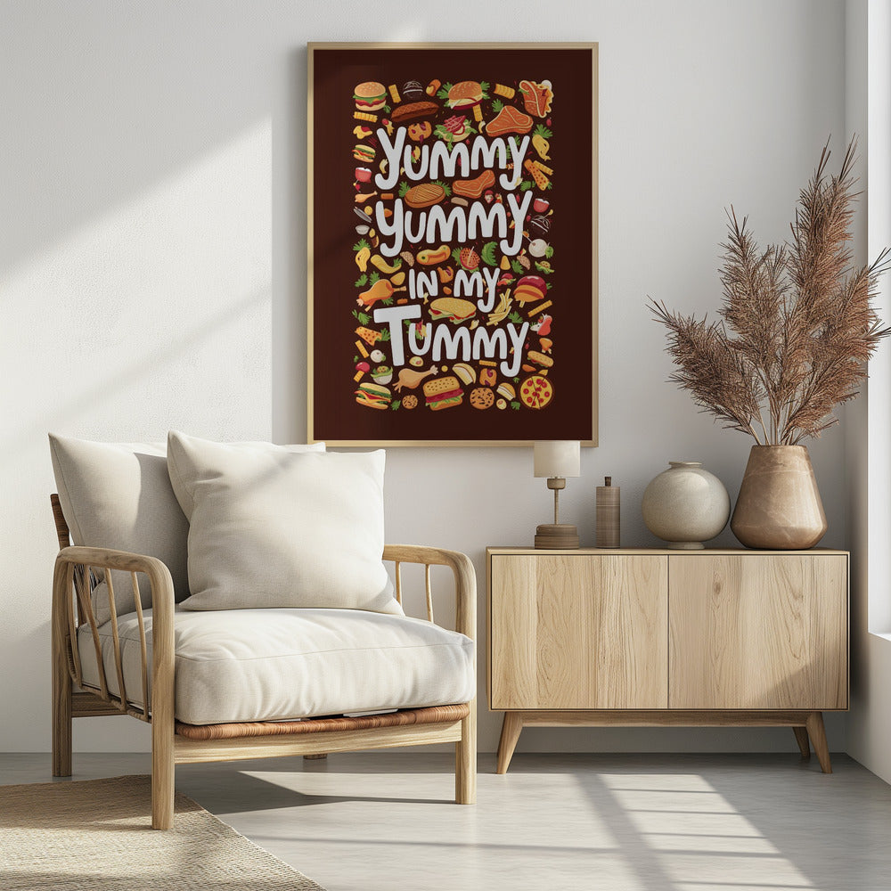 Yummy Yummy In My Tummy - Poster / Art Print - interiör