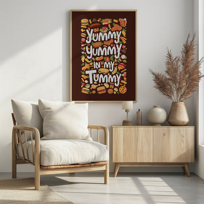Yummy Yummy In My Tummy - Poster / Art Print - interiör