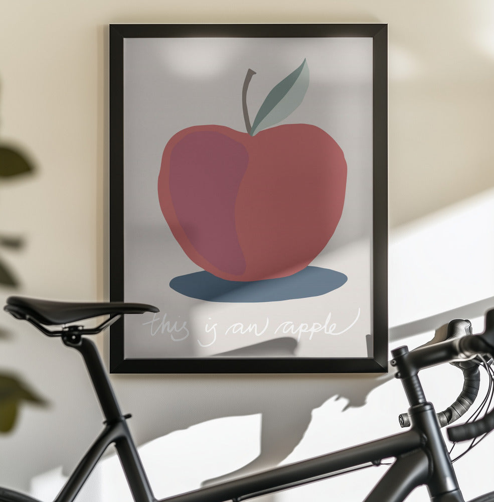 This is an Apple - Poster / Art Print - interiör