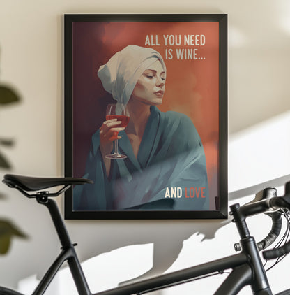 All You Need Is Wine - Poster / Art Print - interiör