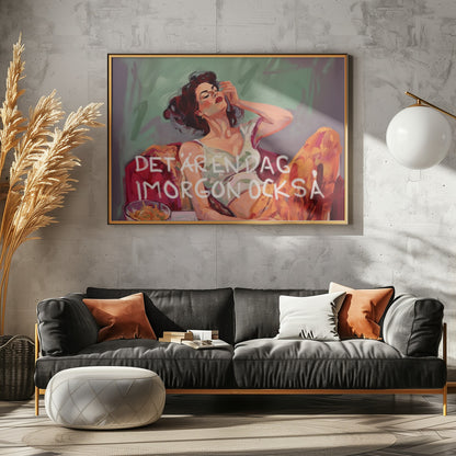 Det är en dag imorgon också - Poster / Art Print - interiör