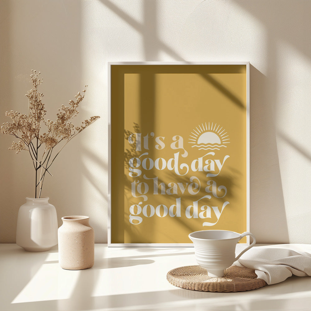 Good Day No1 - Poster / Art Print - interiör