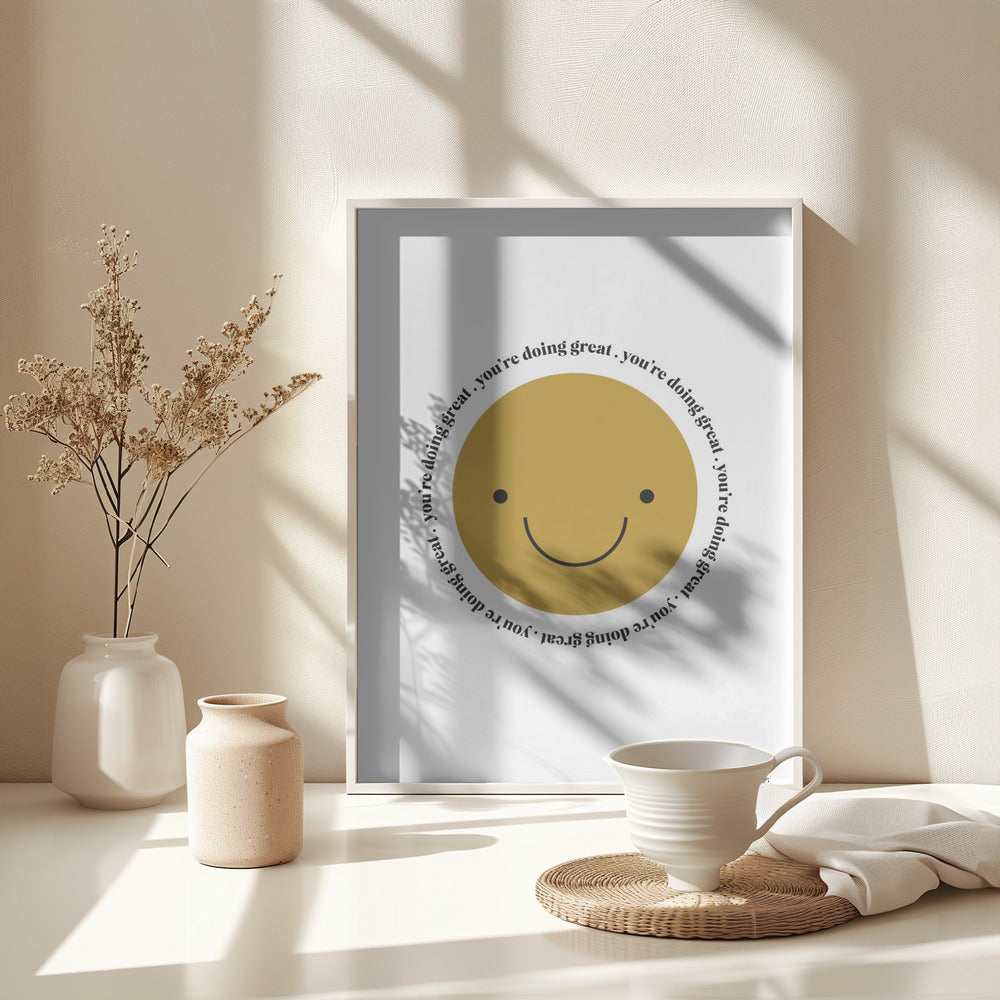 You're Doing Great - Poster / Art Print - interiör