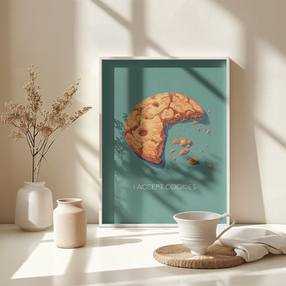 I Accept Cookies - Poster / Art Print - interiör