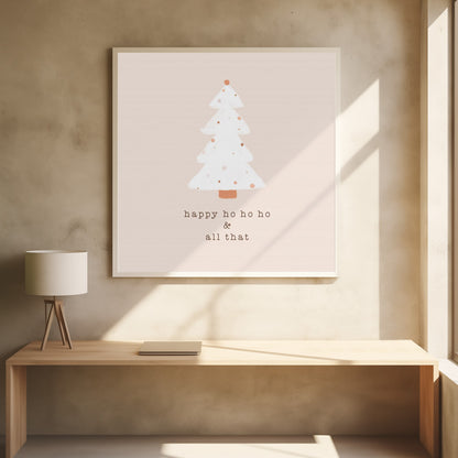 Happy Ho Ho Ho - Poster / Art Print - interiör