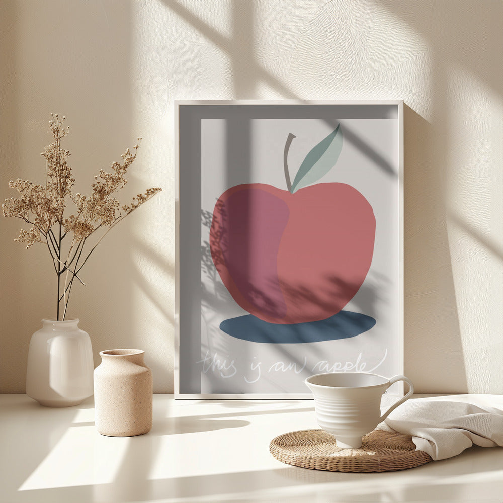 This is an Apple - Poster / Art Print - interiör