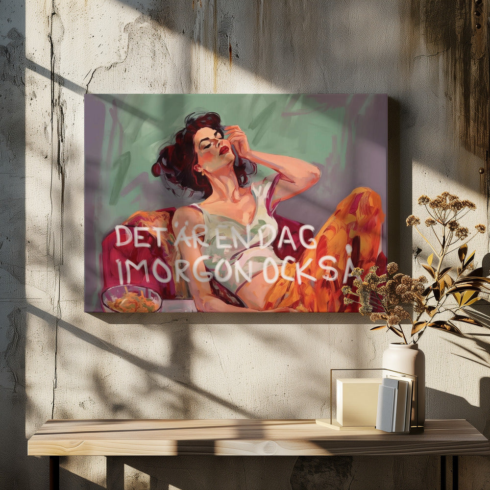 Det är en dag imorgon också - Poster / Art Print - interiör