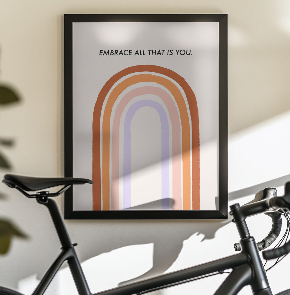 Embrace All That Is You - Poster / Art Print - interiör