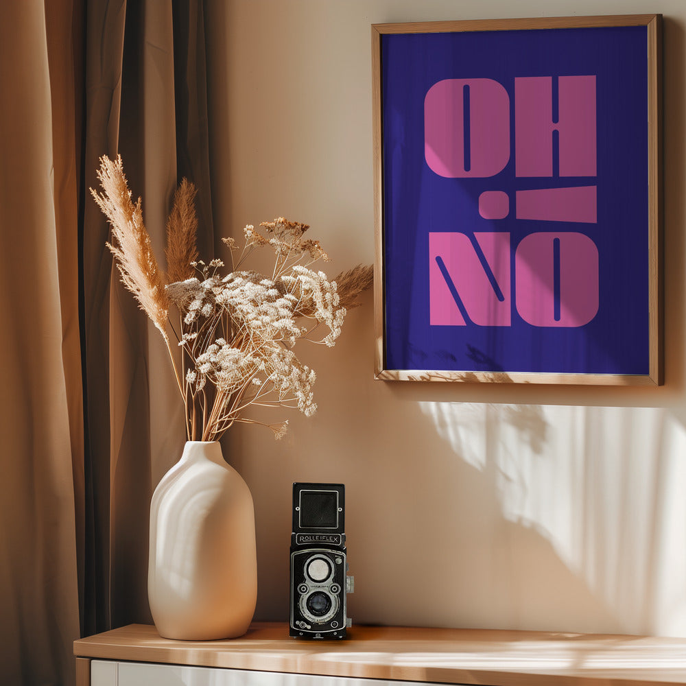 Oh No! - Poster / Art Print - interiör