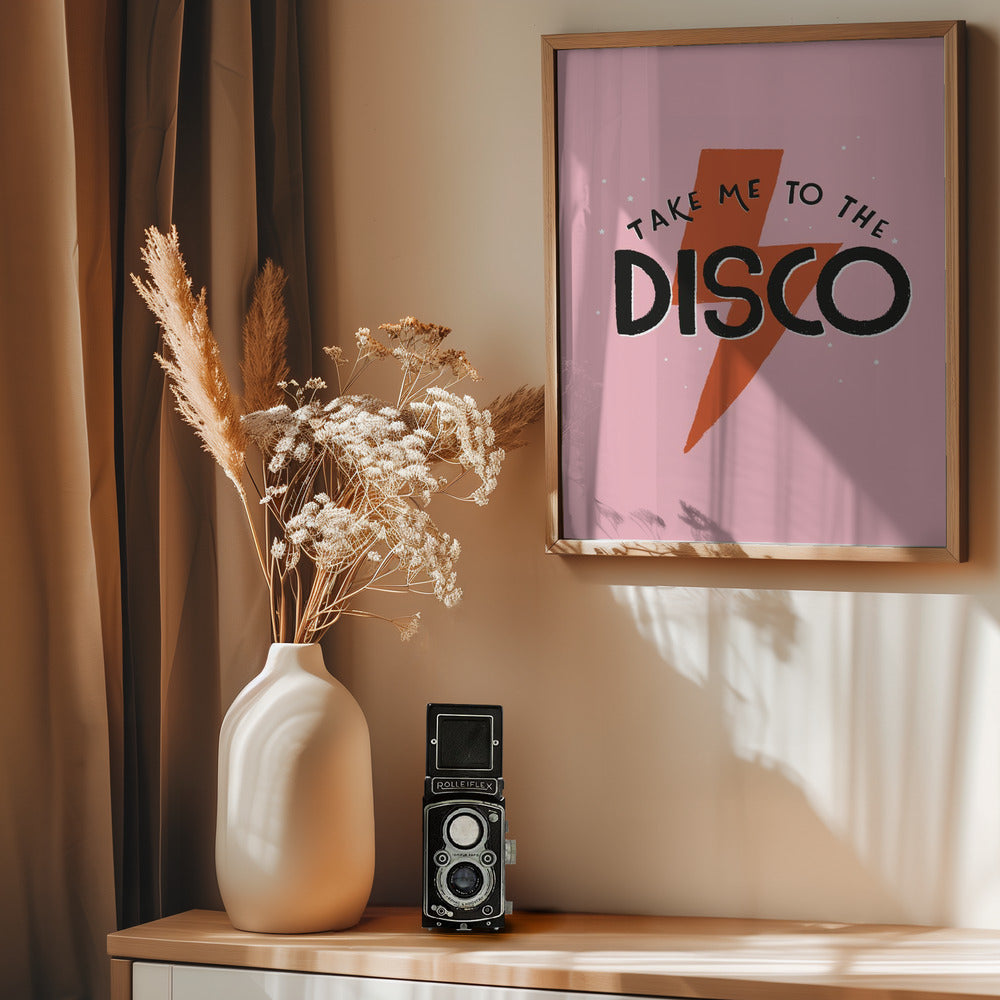 Take Me To the Disco - Poster / Art Print - interiör