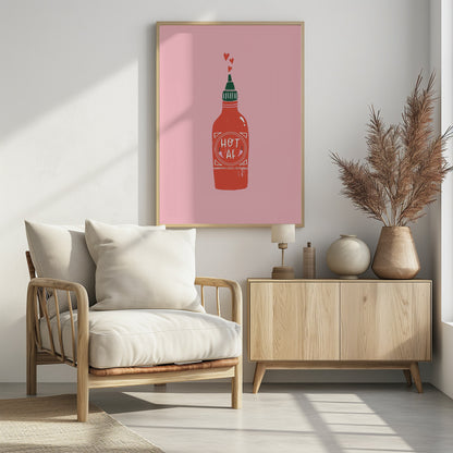 Hot Af - Poster / Art Print - interiör