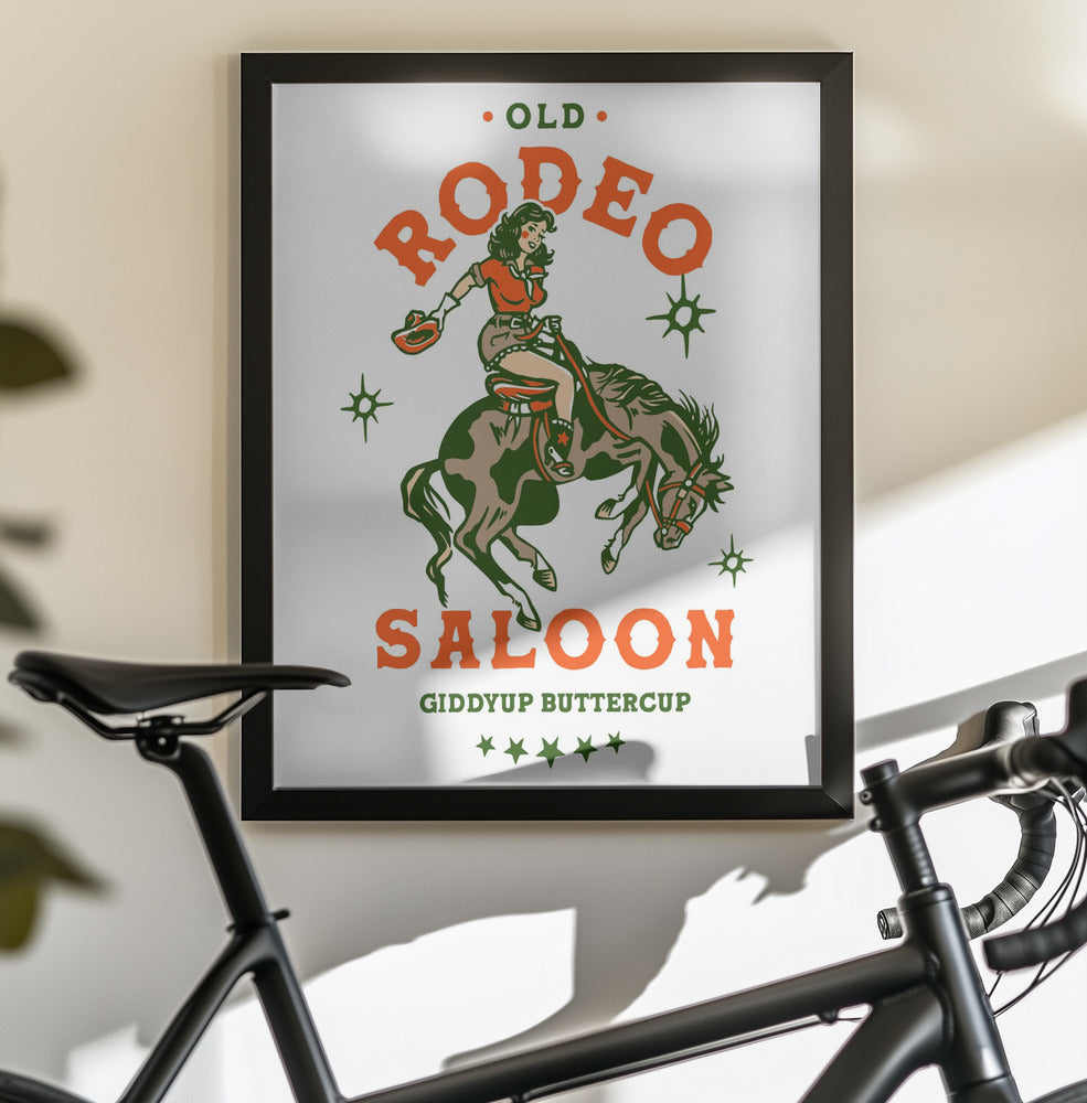 Old Rodeo Saloon Cowgirl: Giddyup Buttercup - Poster / Art Print - interiör
