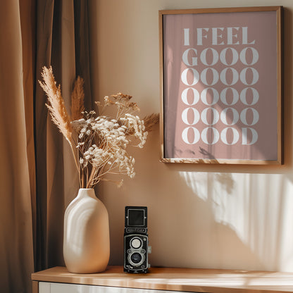 I Feel Good - Poster / Art Print - interiör