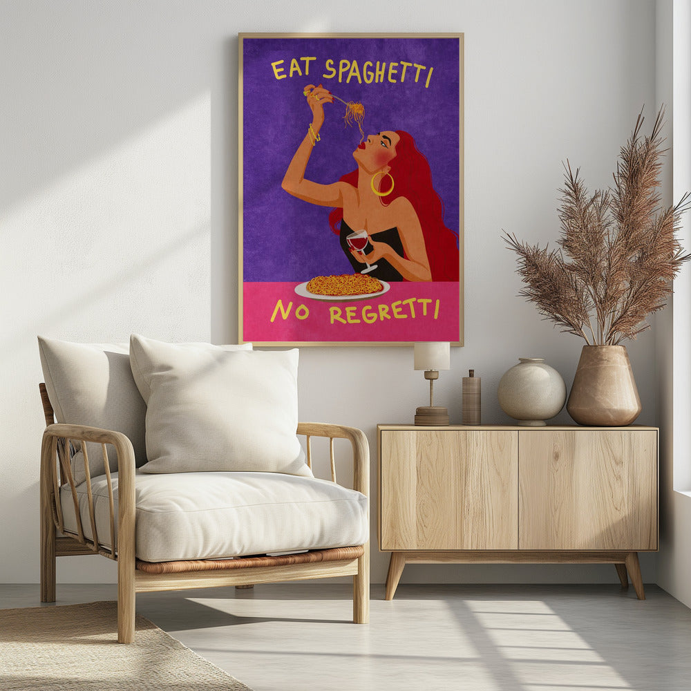 Eat spaghetti no regretti - Poster / Art Print - interiör