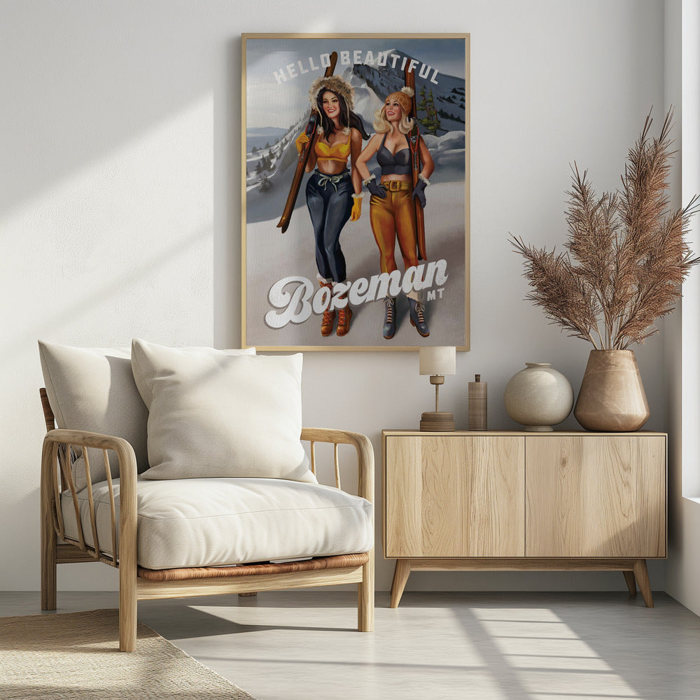 Hello Beautiful Bozeman Montana Ski Pinup Girls - Poster / Art Print - interiör