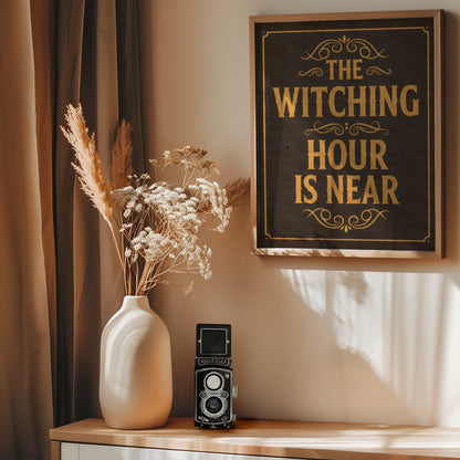 The Witching Hour Is Near - Poster / Art Print - interiör