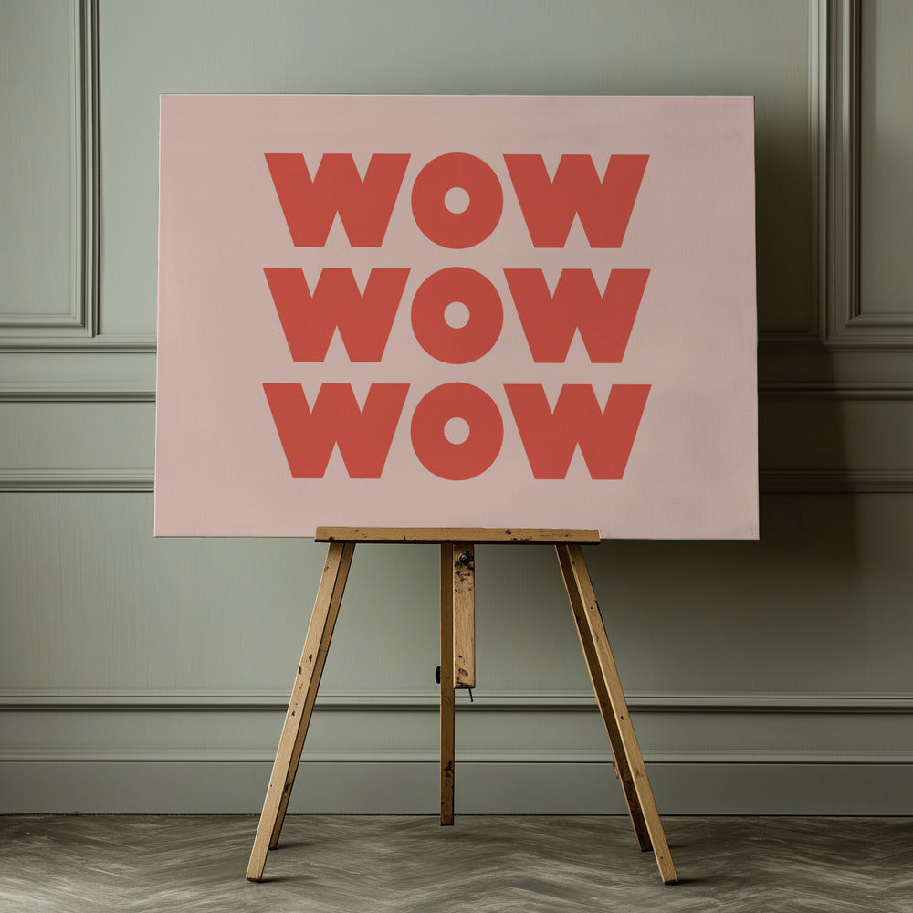 WOW WOW WOW - Poster / Art Print - interiör